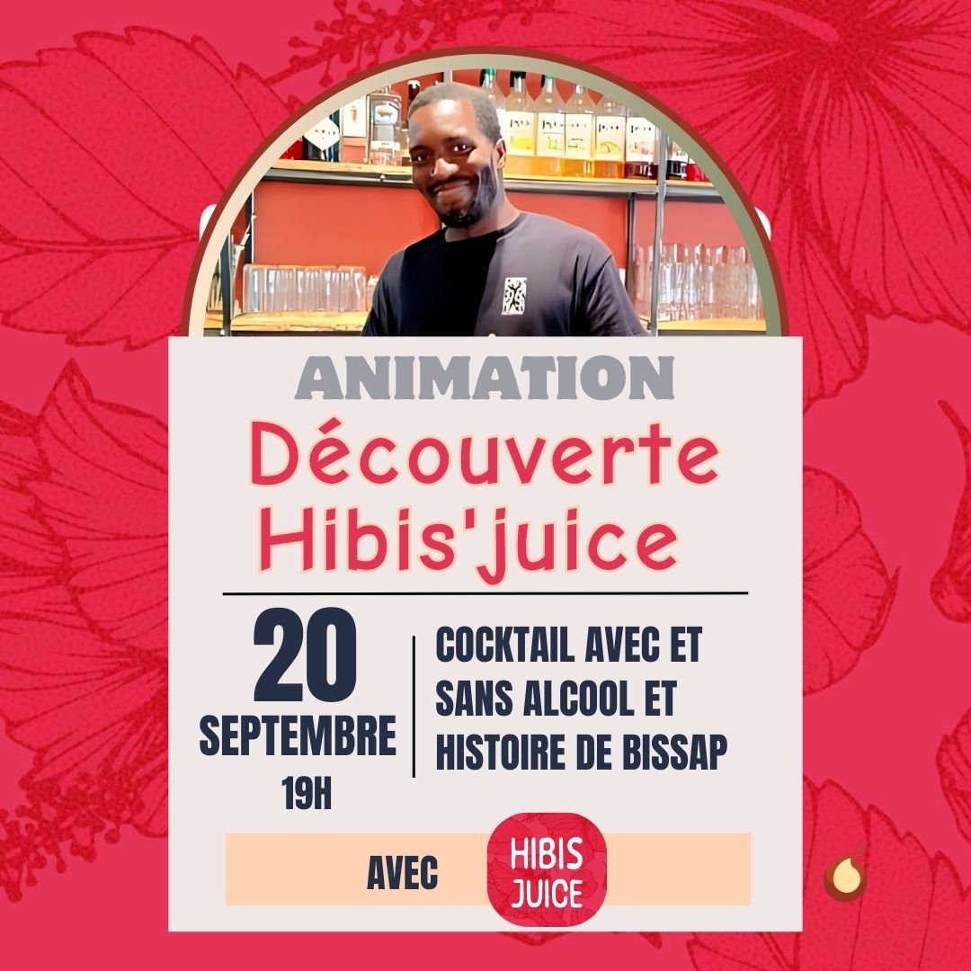 Animation Hibis’juice vendredi 20 sept